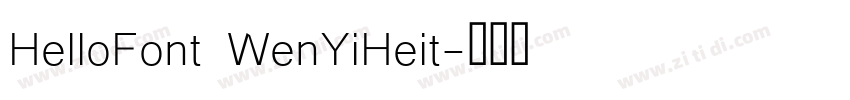HelloFont WenYiHeit字体转换